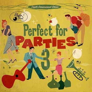 V.A. - Perfect For Parties Vol 3 - Klik op de afbeelding om het venster te sluiten